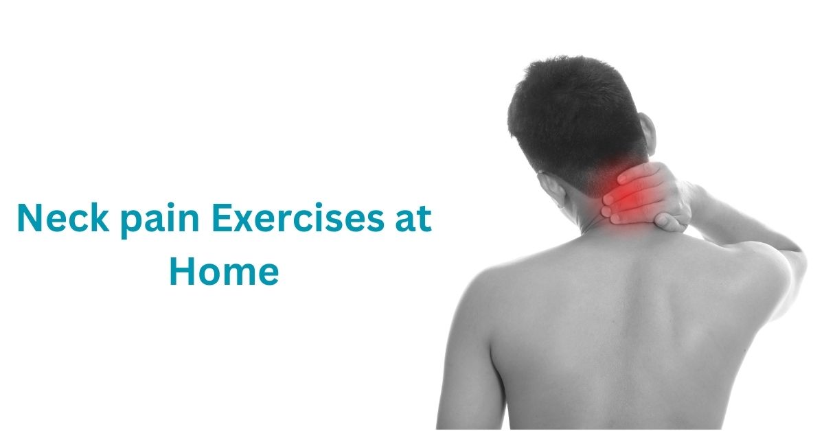 neck pain exercise at home